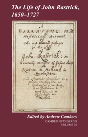 The Life of John Rastrick, 1650–1727