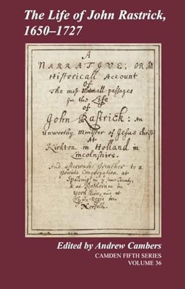 The Life of John Rastrick, 1650–1727