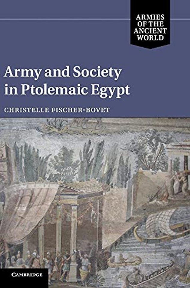 Army and Society in Ptolemaic Egypt
