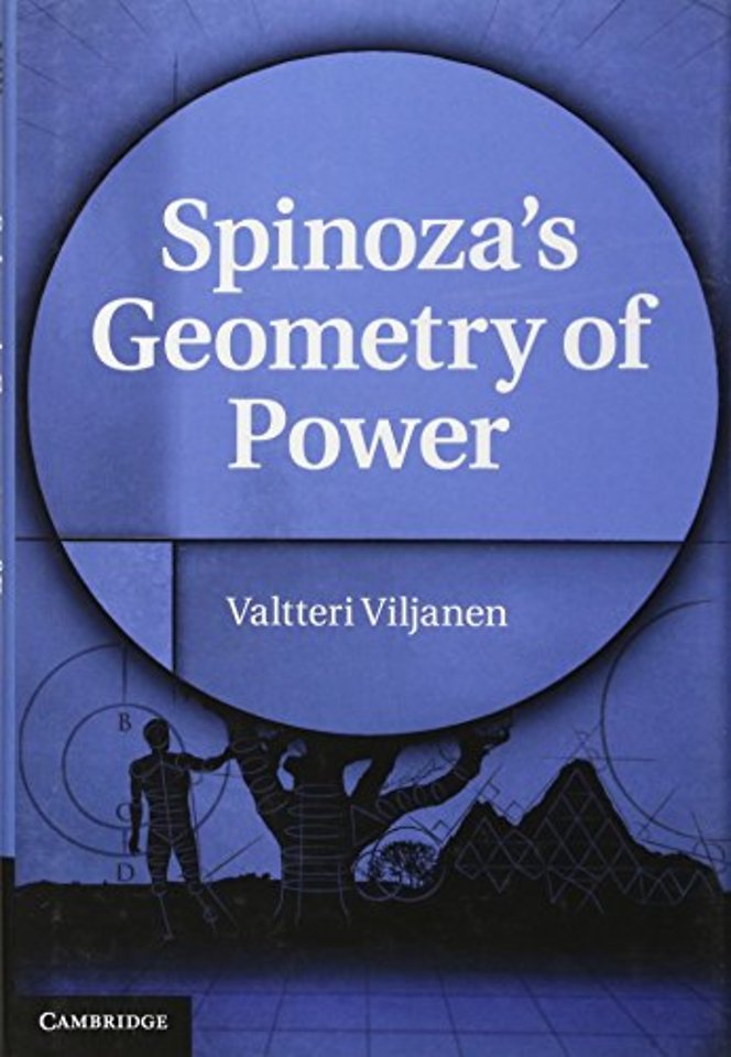 Spinoza's Geometry of Power