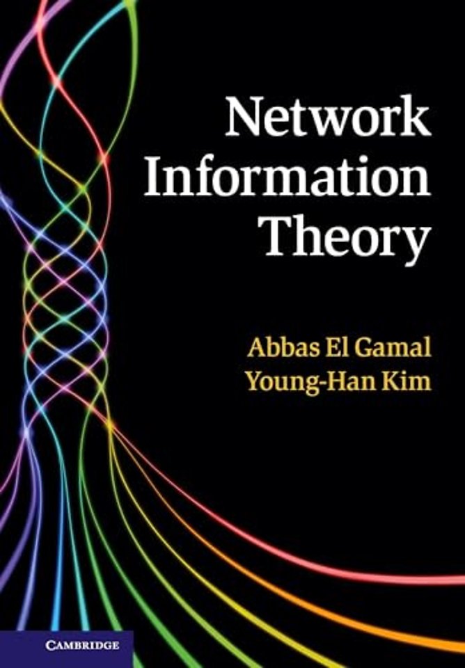 Network Information Theory