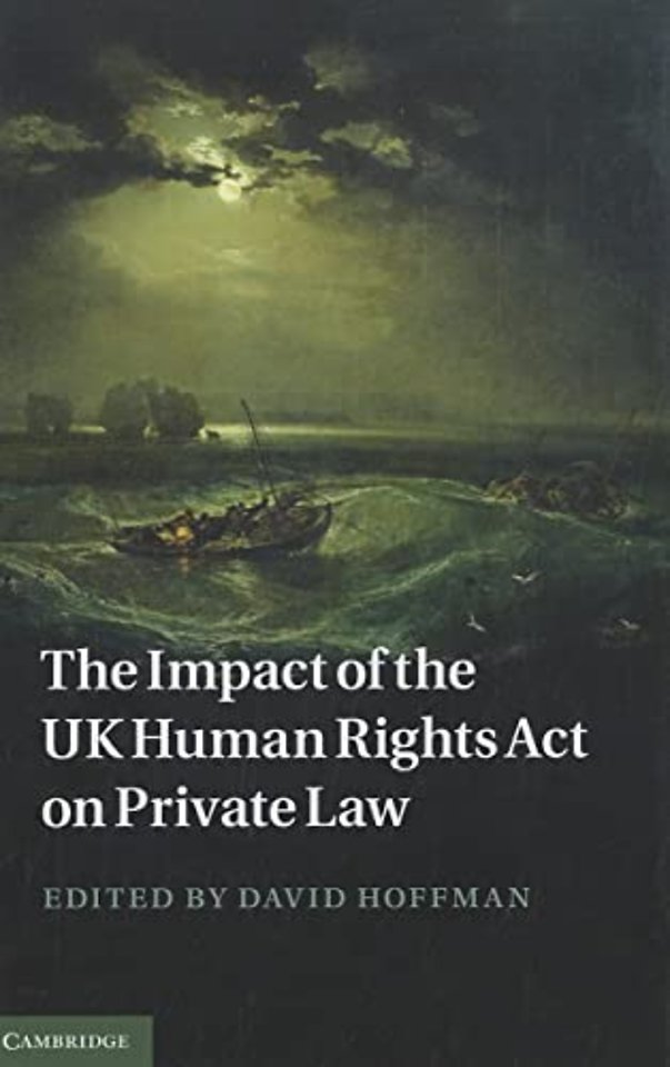 The Impact of the UK Human Rights Act on Private Law