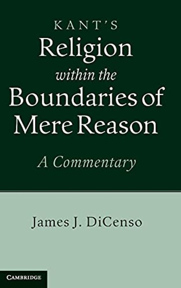 Kant: Religion within the Boundaries of Mere Reason
