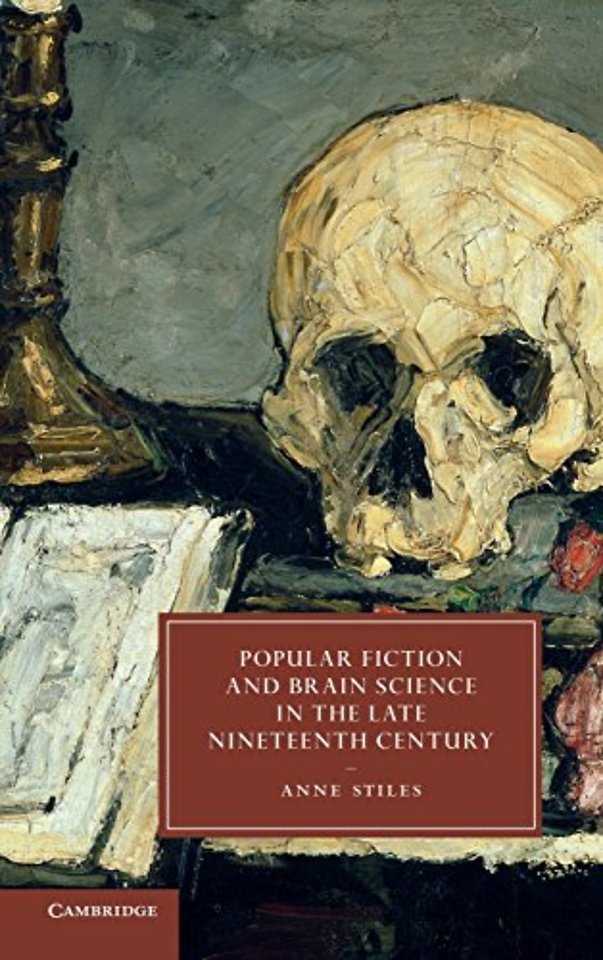 Popular Fiction and Brain Science in the Late Nineteenth Century