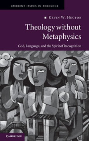 Theology without Metaphysics