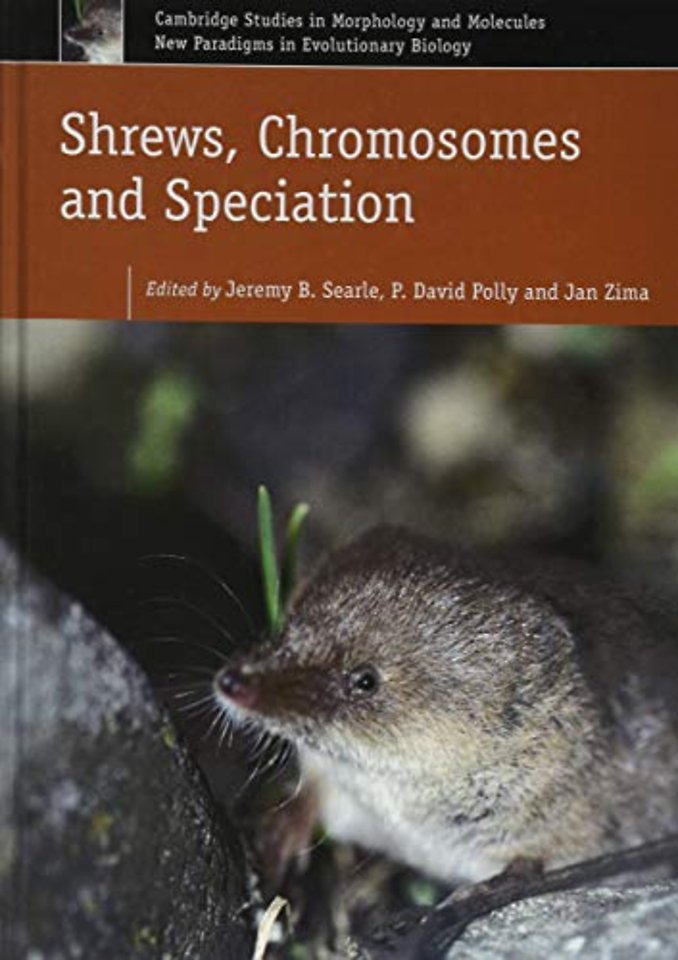Shrews, Chromosomes and Speciation