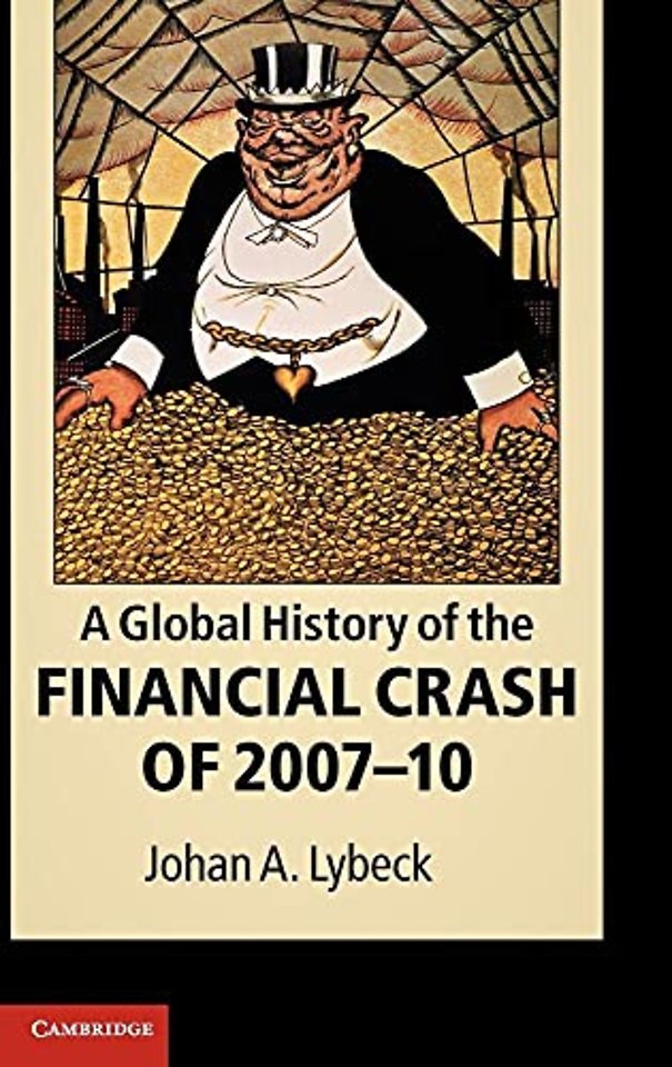 A Global History of the Financial Crash of 2007–10