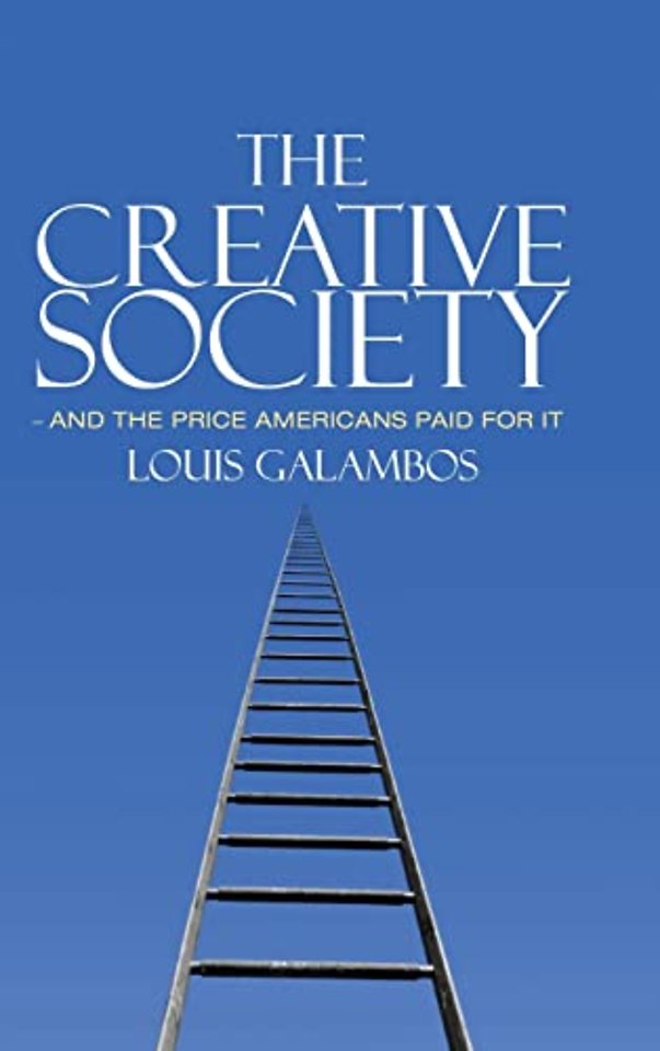 The Creative Society – and the Price Americans Paid for It