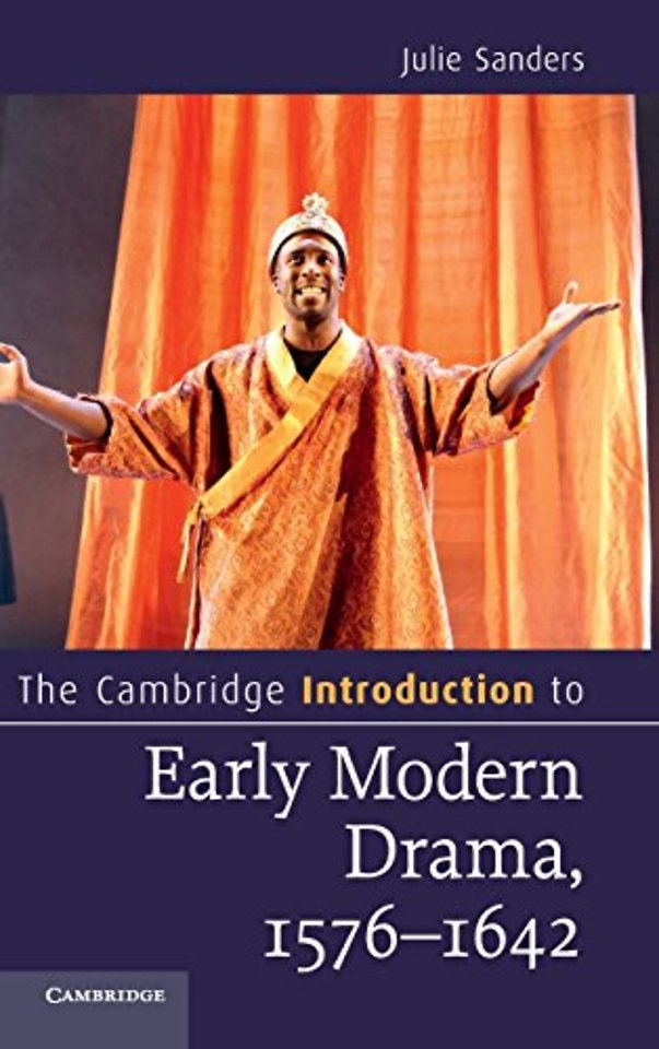 The Cambridge Introduction to Early Modern Drama, 1576–1642