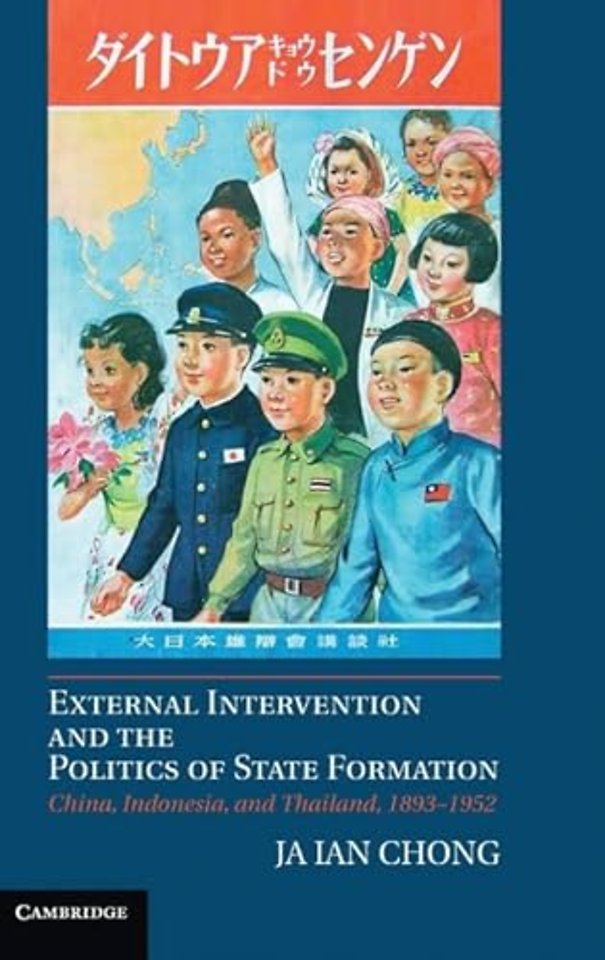 External Intervention and the Politics of State Formation