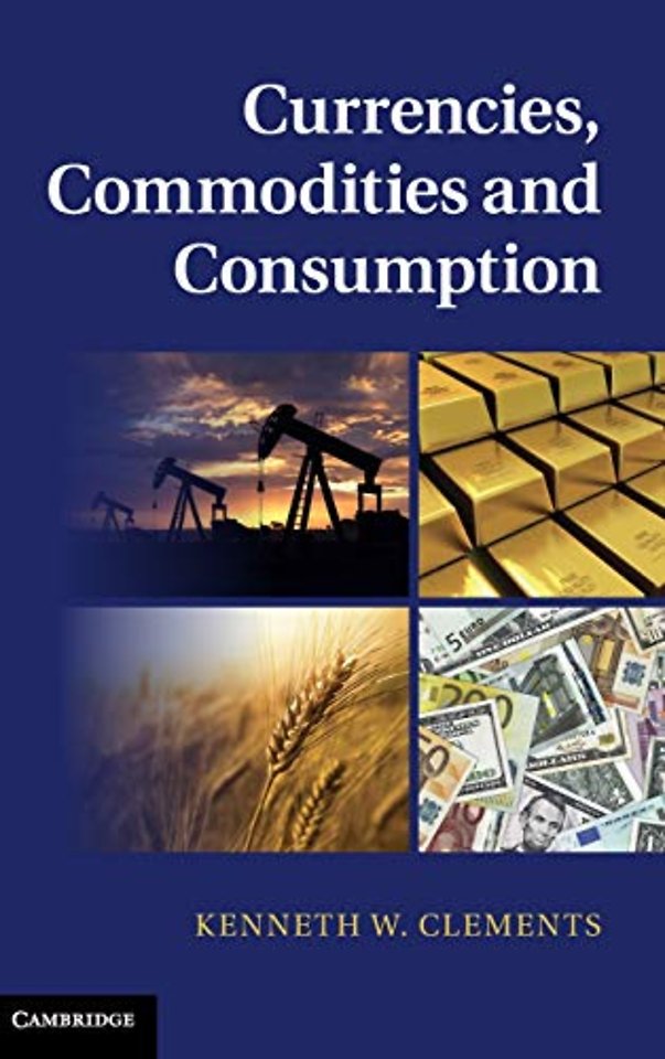 Currencies, Commodities and Consumption