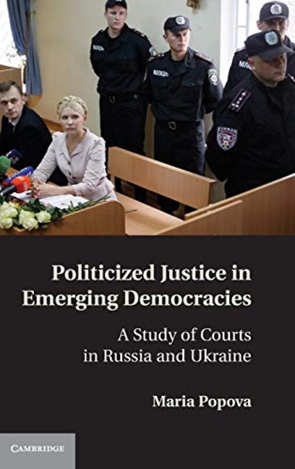 Politicized Justice in Emerging Democracies