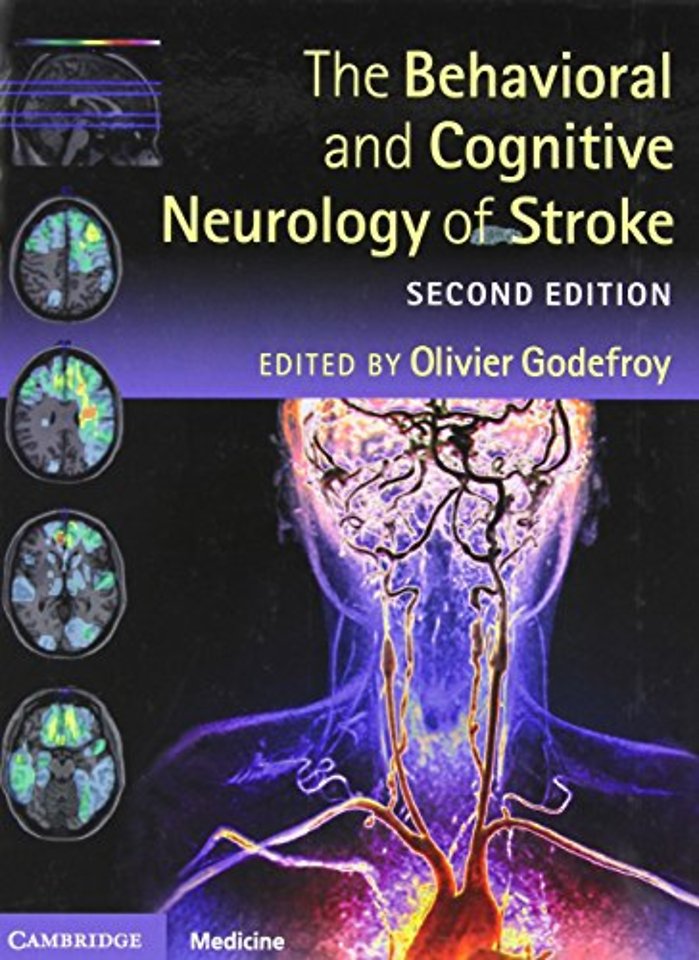 The Behavioral and Cognitive Neurology of Stroke