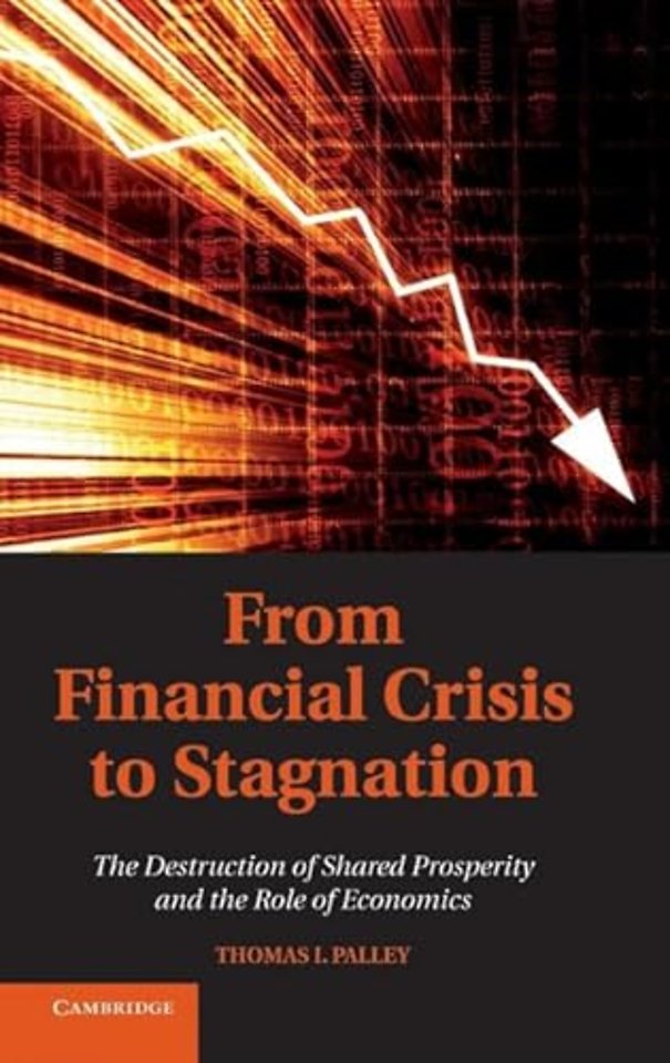 From Financial Crisis to Stagnation