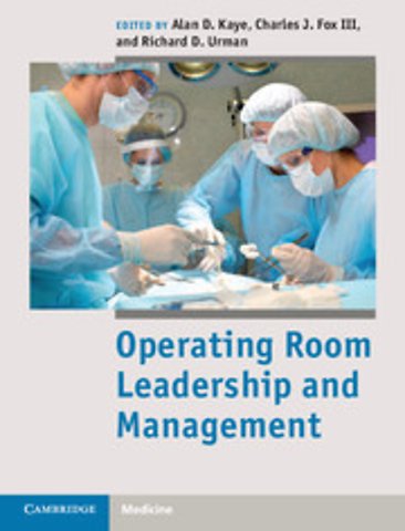 Operating Room Leadership and Management