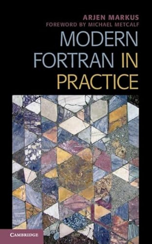 Modern Fortran in Practice