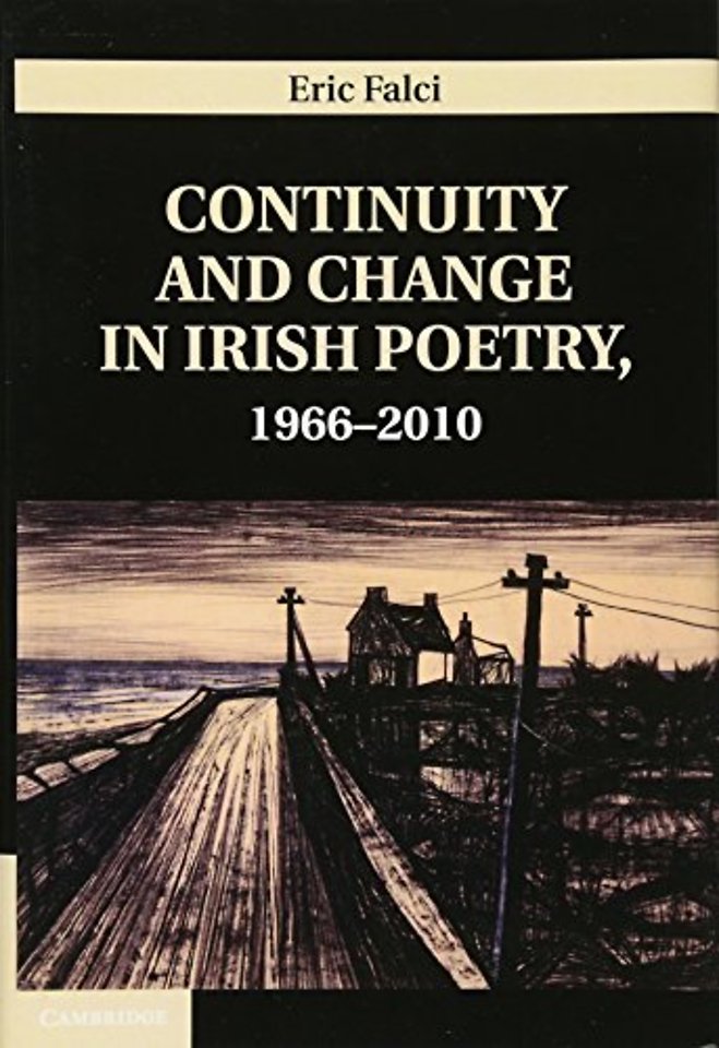 Continuity and Change in Irish Poetry, 1966–2010
