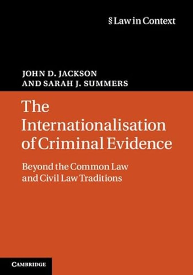 The Internationalisation of Criminal Evidence