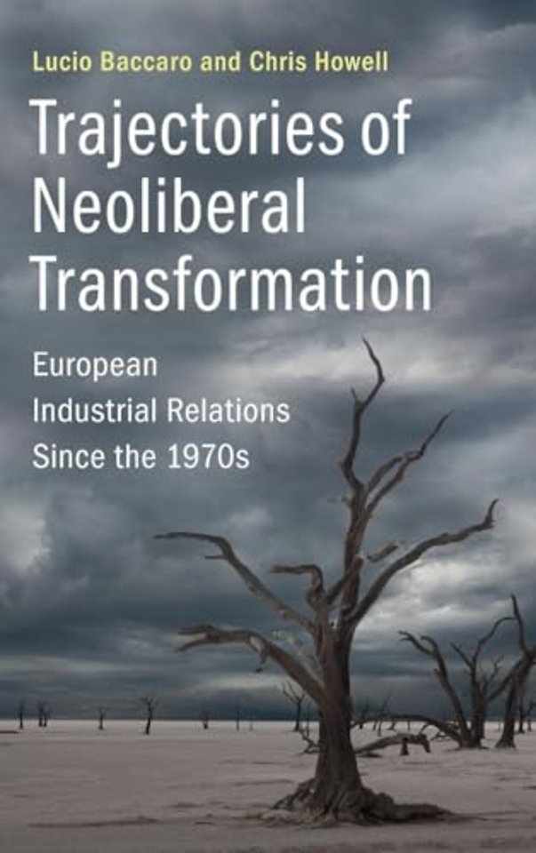 Trajectories of Neoliberal Transformation