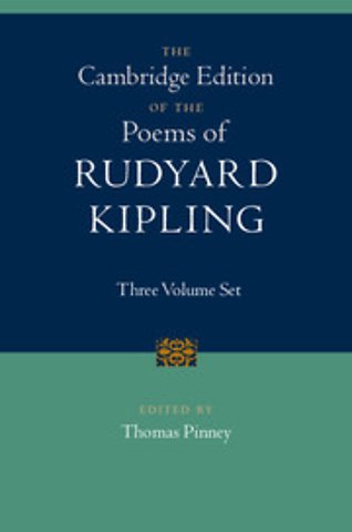 The Cambridge Edition of the Poems of Rudyard Kipling 3 Volume Hardback Set