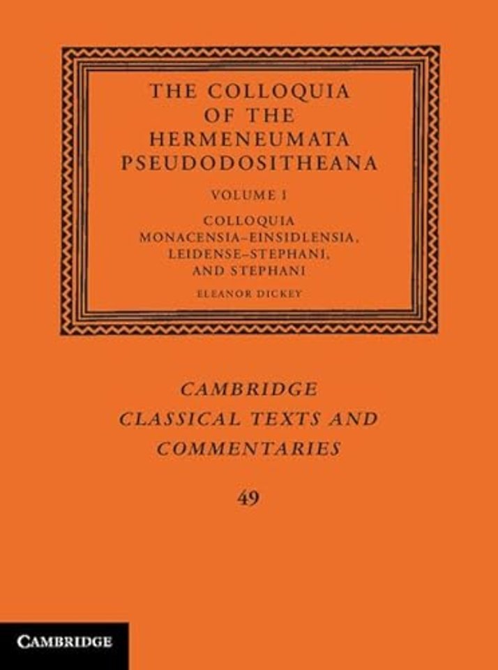 The Colloquia of the Hermeneumata Pseudodositheana