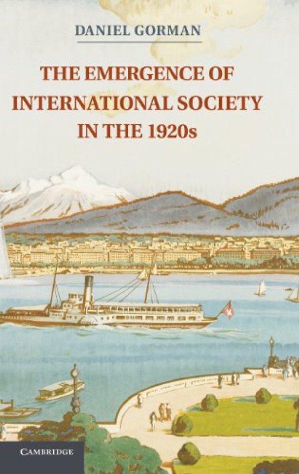 The Emergence of International Society in the 1920s