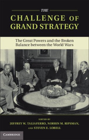 The Challenge of Grand Strategy
