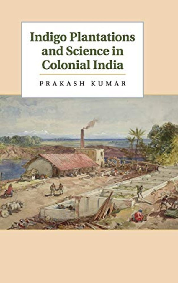 Indigo Plantations and Science in Colonial India