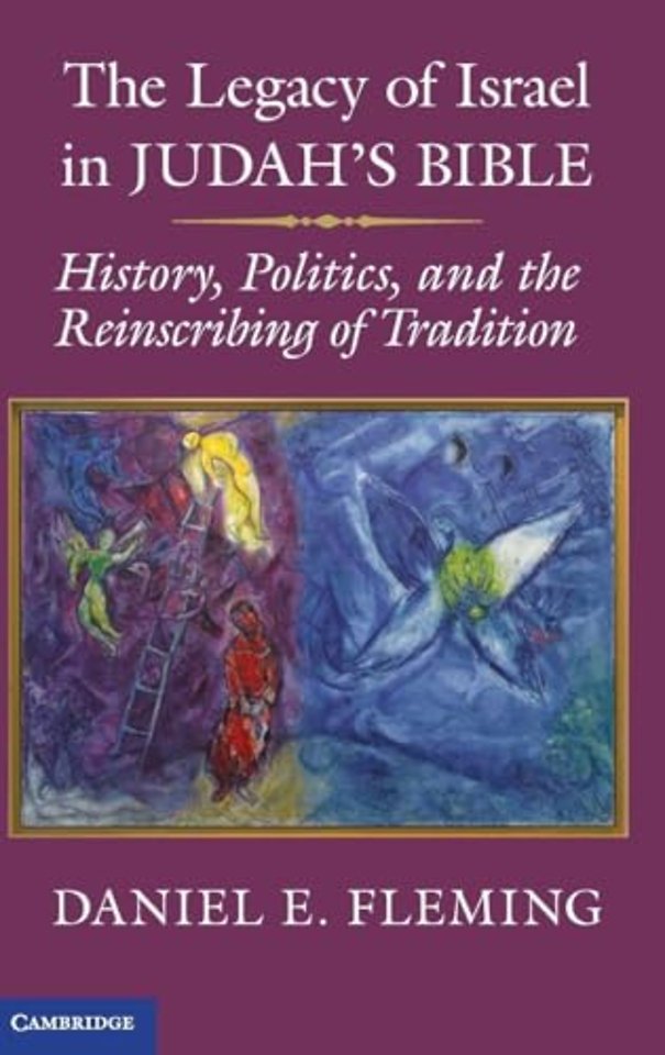 The Legacy of Israel in Judah's Bible