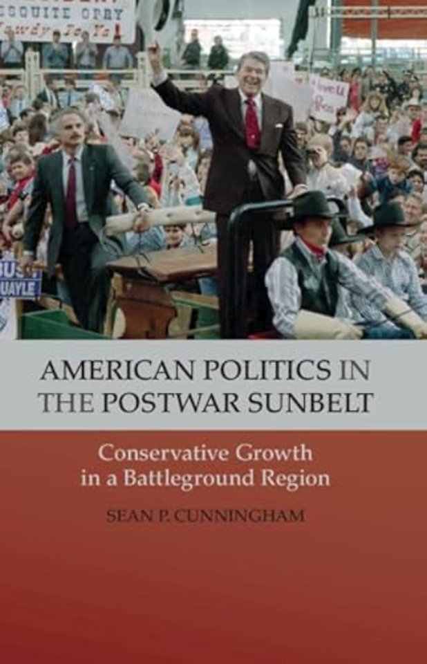 American Politics in the Postwar Sunbelt