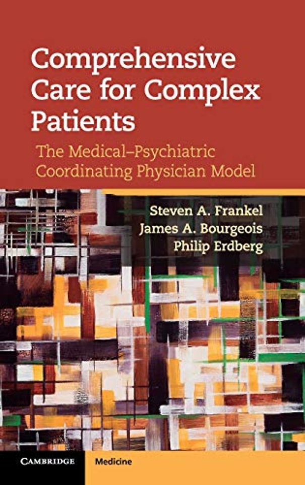 Comprehensive Care for Complex Patients