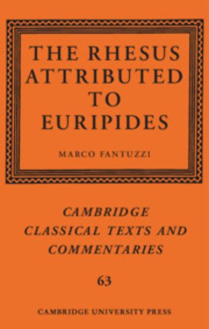 The Rhesus Attributed to Euripides