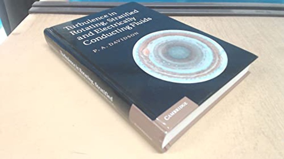 Turbulence in Rotating, Stratified and Electrically Conducting Fluids