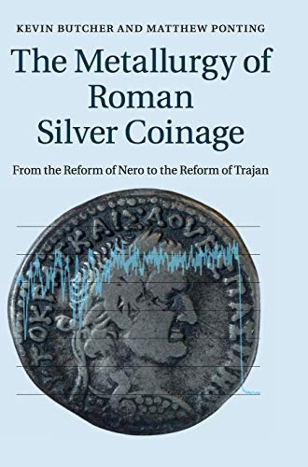 The Metallurgy of Roman Silver Coinage