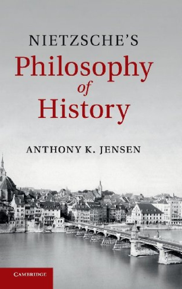 Nietzsche's Philosophy of History