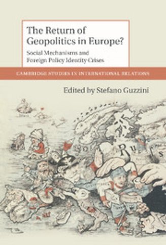The Return of Geopolitics in Europe?