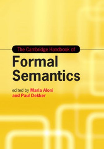 The Cambridge Handbook of Formal Semantics