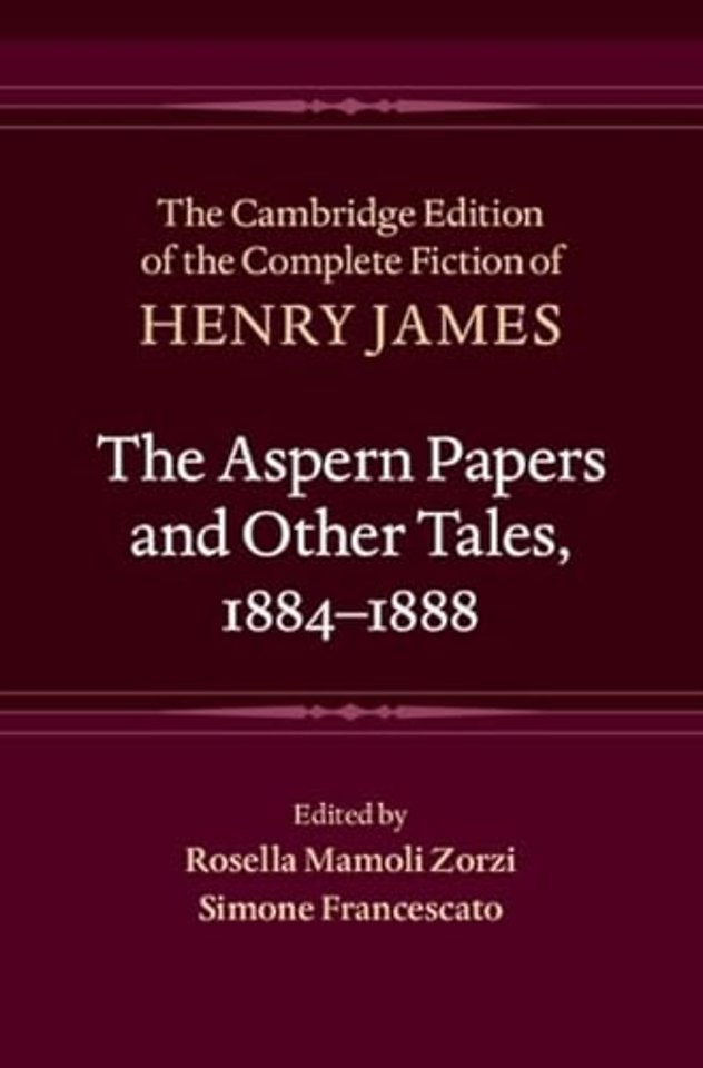 The Aspern Papers and Other Tales, 1884–1888