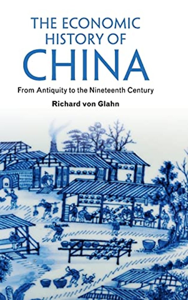 The Economic History of China