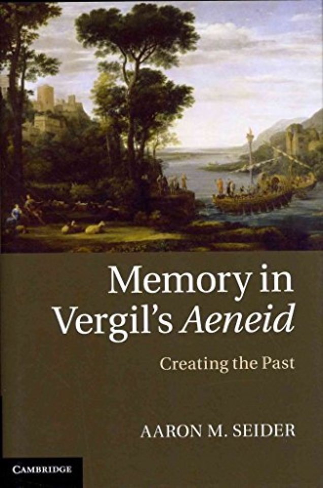 Memory in Vergil's Aeneid