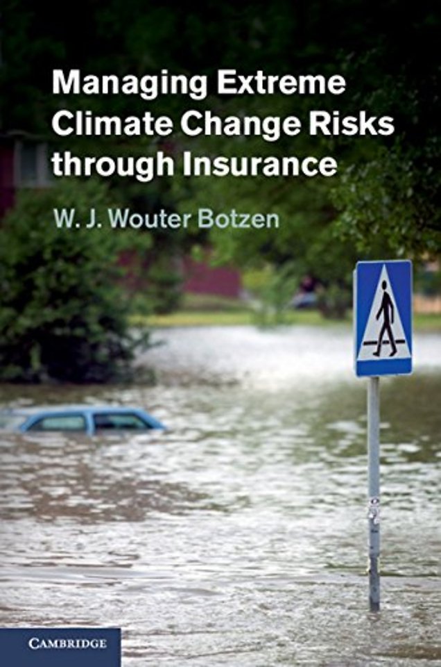Managing Extreme Climate Change Risks through Insurance