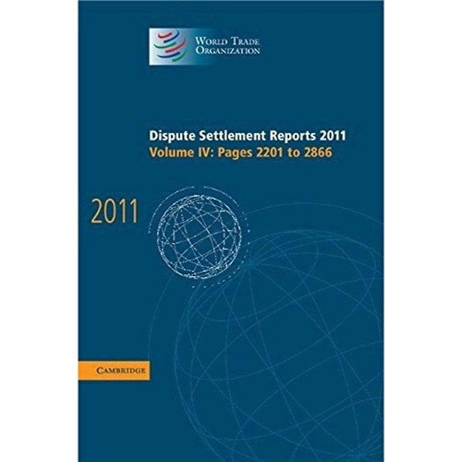 Dispute Settlement Reports 2011: Volume 4, Pages 2201–2866