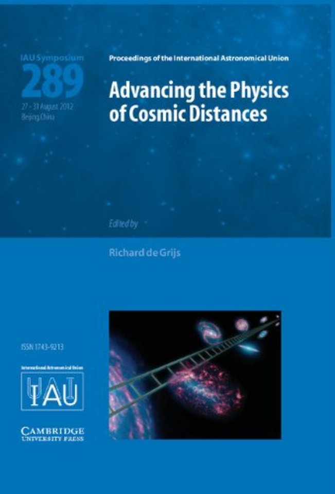 Advancing the Physics of Cosmic Distances (IAU S289)