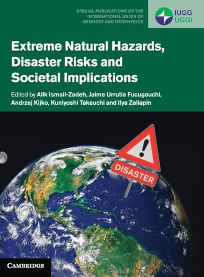Extreme Natural Hazards, Disaster Risks and Societal Implications