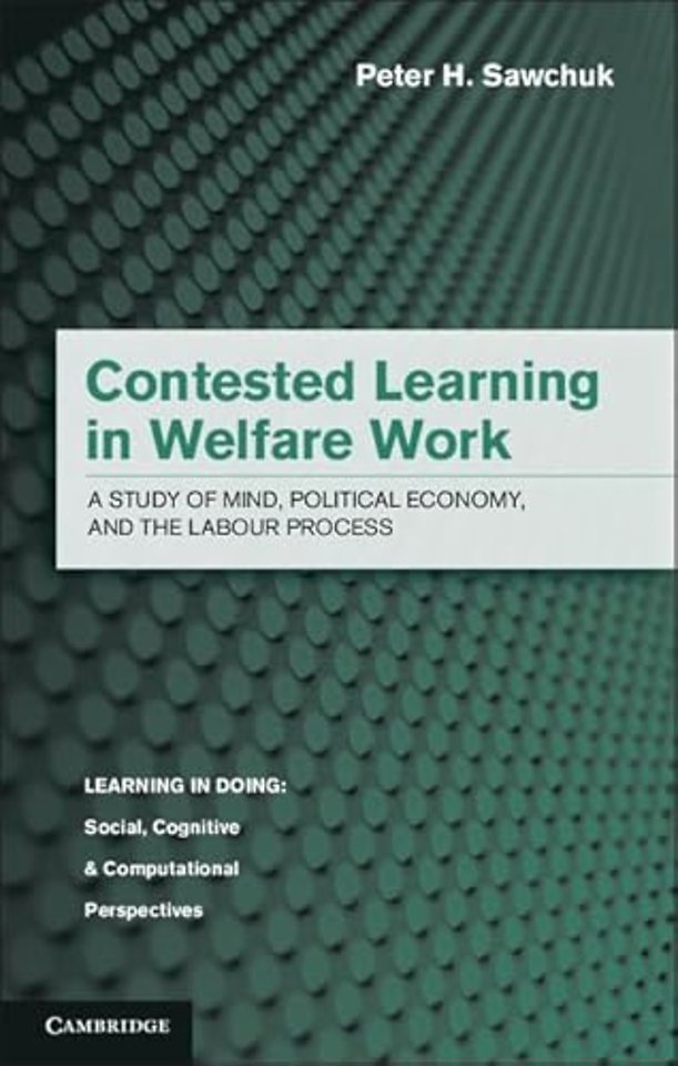 Contested Learning in Welfare Work