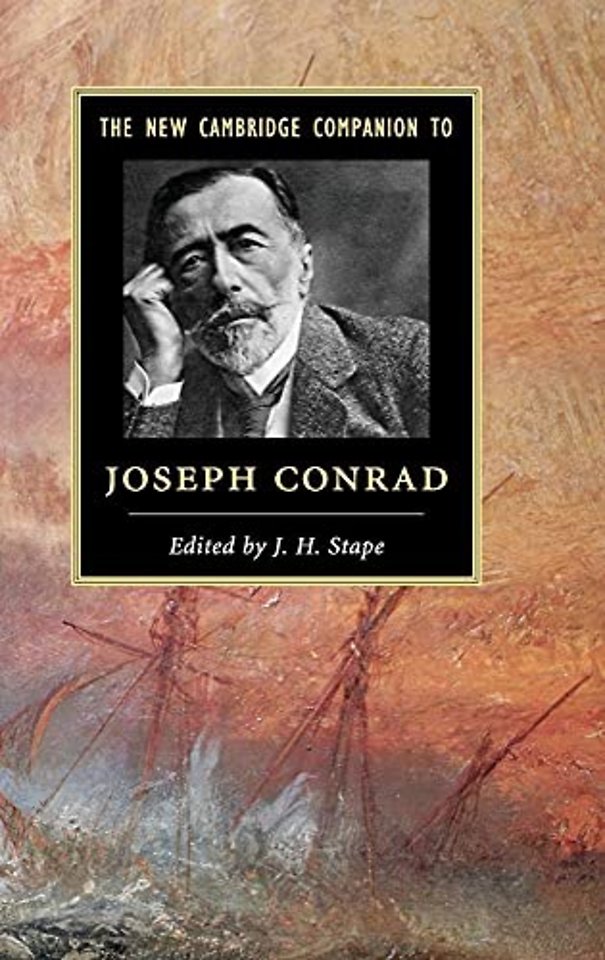 The New Cambridge Companion to Joseph Conrad