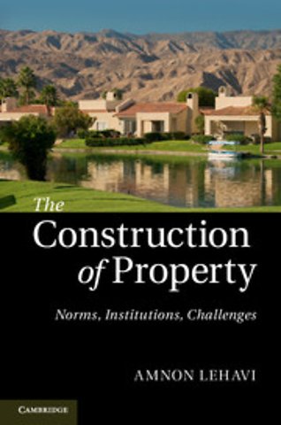The Construction of Property