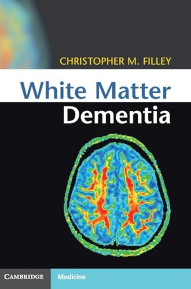 White Matter Dementia