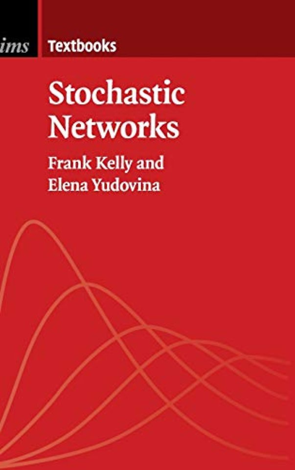Stochastic Networks