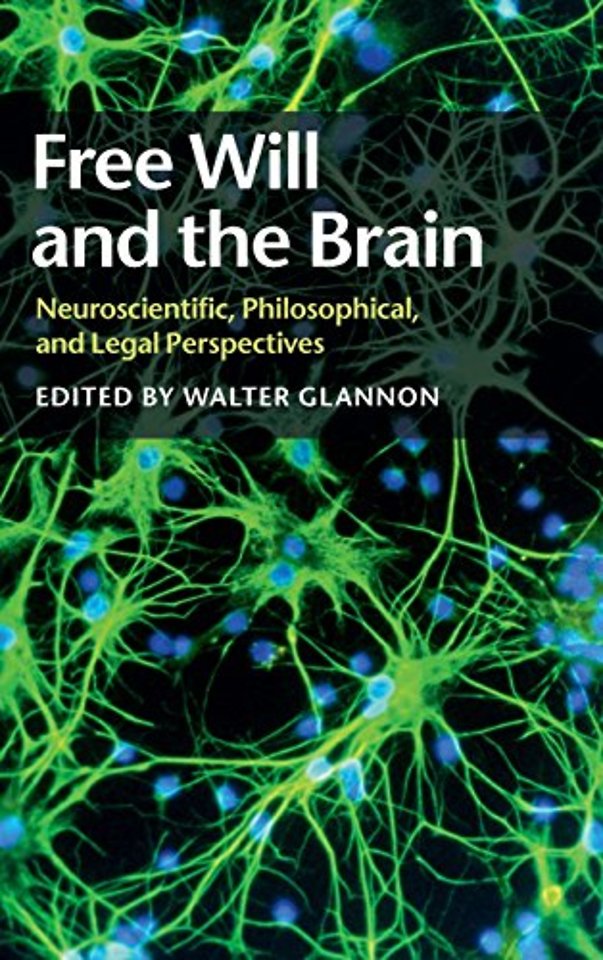 Free Will and the Brain